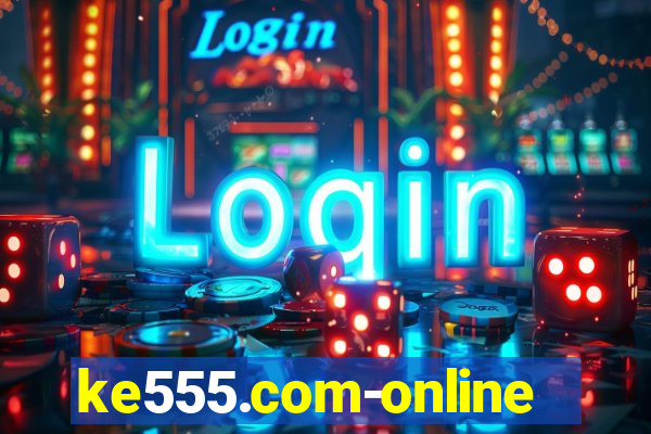 ke555.com-online slots casino