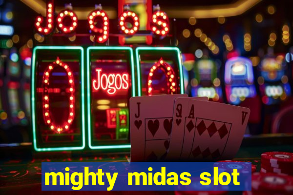 mighty midas slot