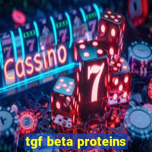 tgf beta proteins