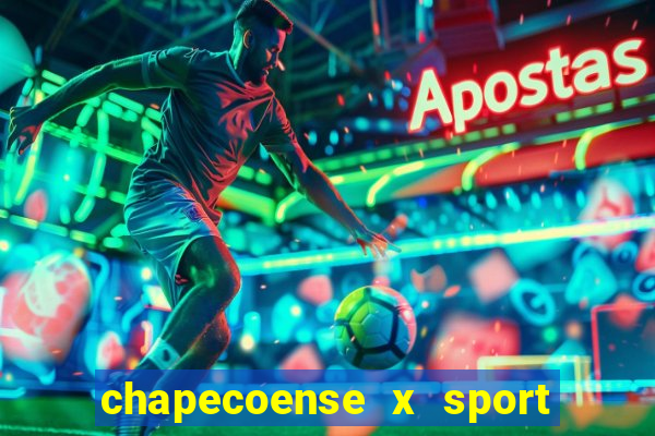 chapecoense x sport ao vivo