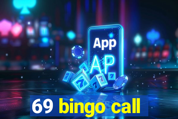 69 bingo call