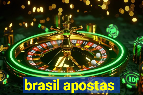 brasil apostas