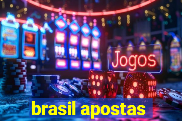 brasil apostas