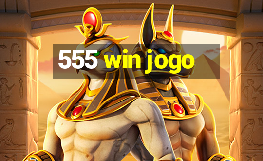 555 win jogo