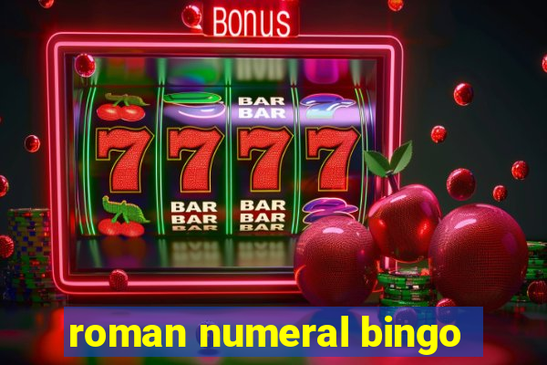 roman numeral bingo