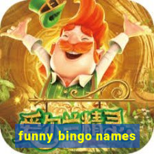 funny bingo names