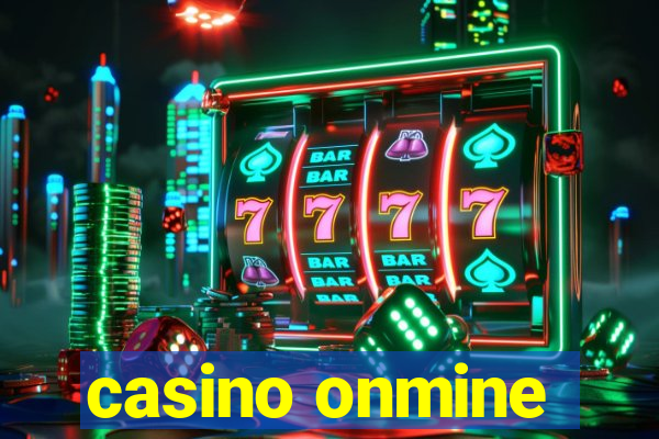 casino onmine