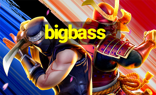 bigbass