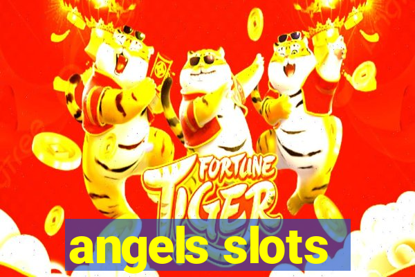 angels slots