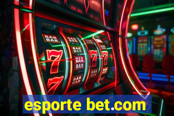 esporte bet.com