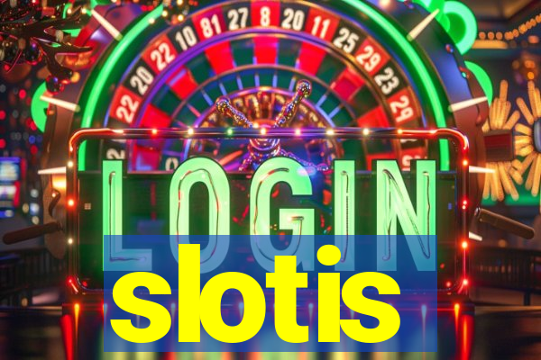 slotis