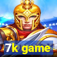 7k game