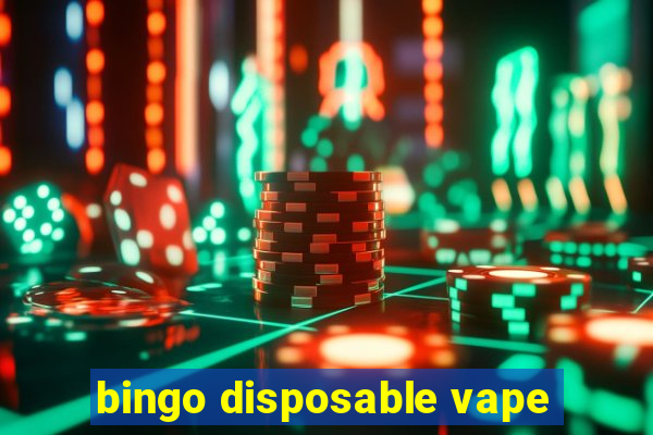 bingo disposable vape