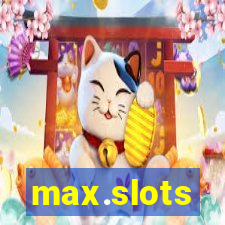 max.slots