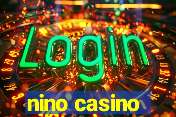 nino casino