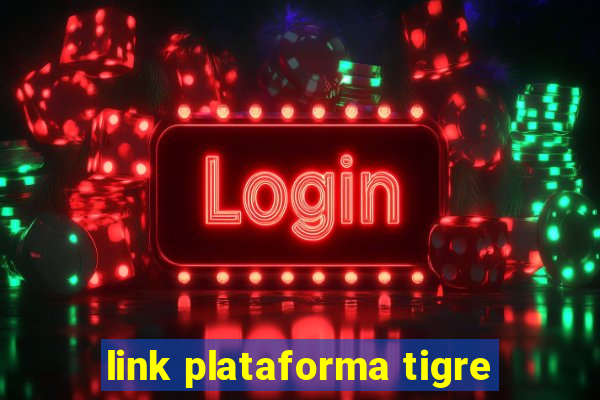 link plataforma tigre