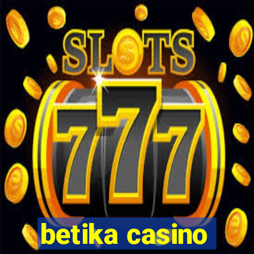 betika casino