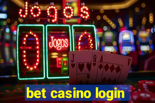 bet casino login