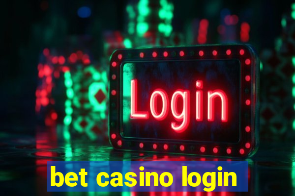 bet casino login