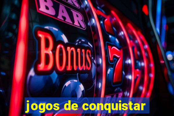 jogos de conquistar