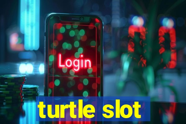 turtle slot