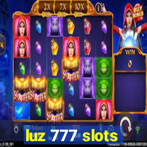 luz 777 slots