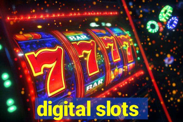 digital slots