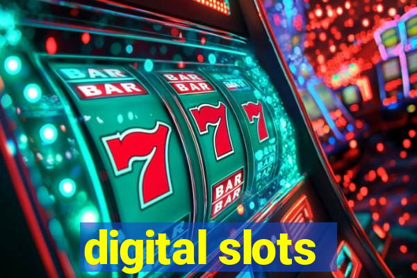 digital slots