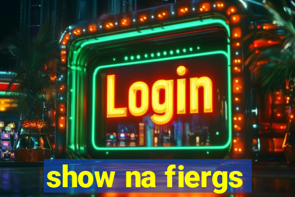 show na fiergs