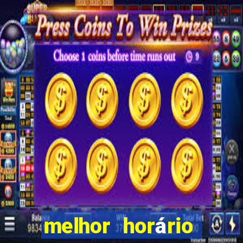 melhor horário para jogar fortune ox madrugada