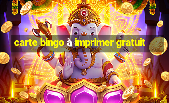 carte bingo à imprimer gratuit