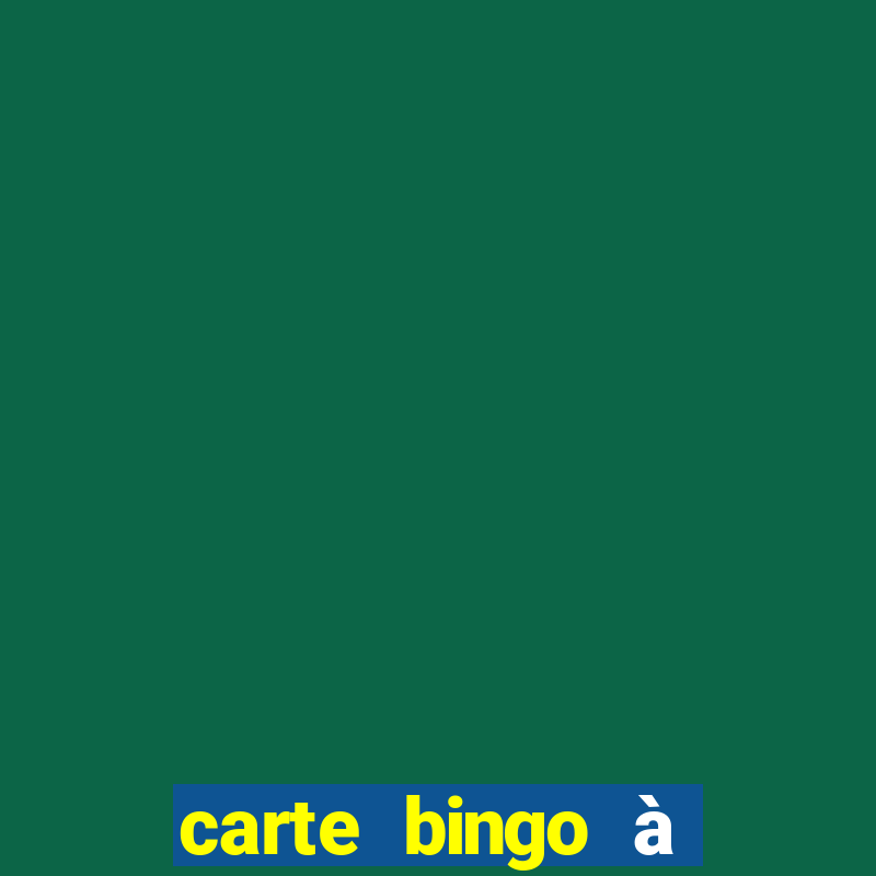 carte bingo à imprimer gratuit