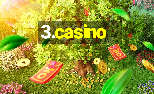 3.casino