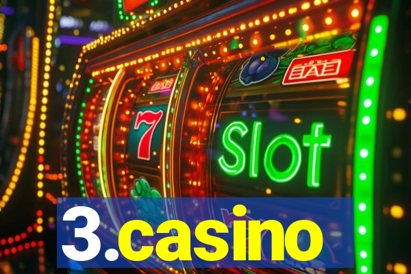 3.casino