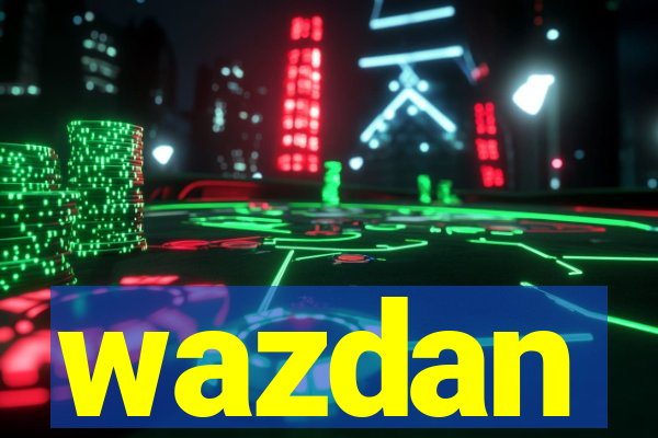 wazdan