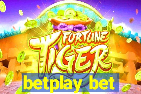 betplay bet