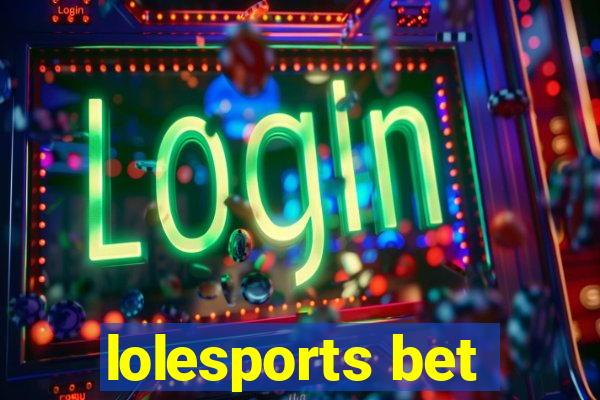 lolesports bet