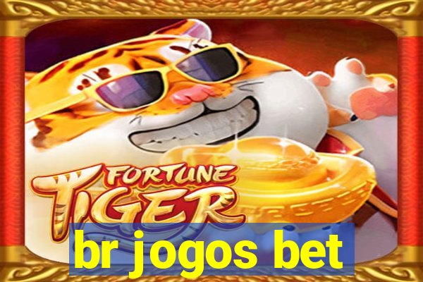 br jogos bet