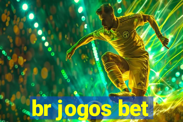 br jogos bet