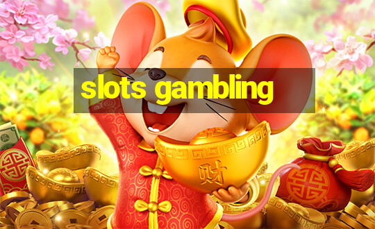 slots gambling