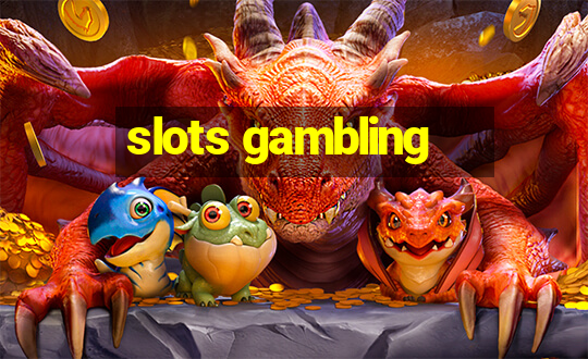 slots gambling