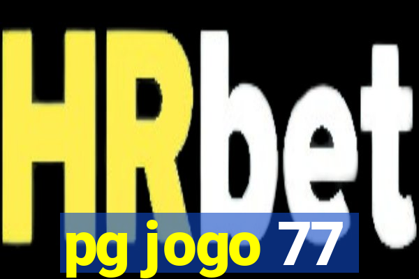 pg jogo 77