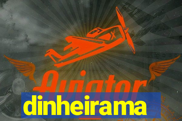 dinheirama