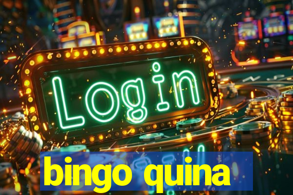 bingo quina