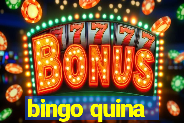 bingo quina