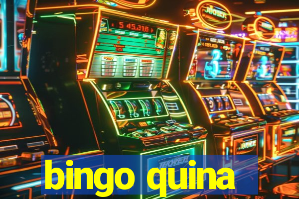 bingo quina