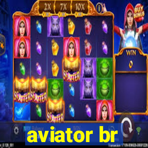 aviator br