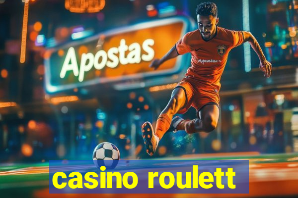 casino roulett