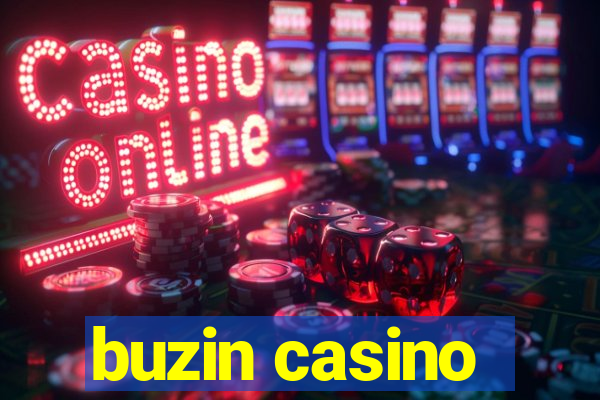 buzin casino