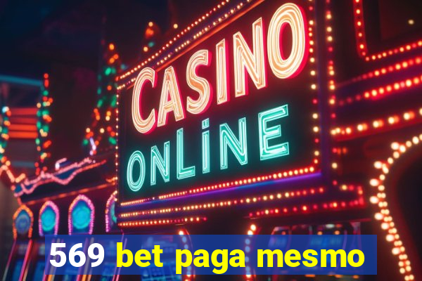 569 bet paga mesmo